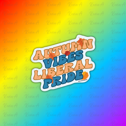 Autumn Vibes Liberal Pride Sticker