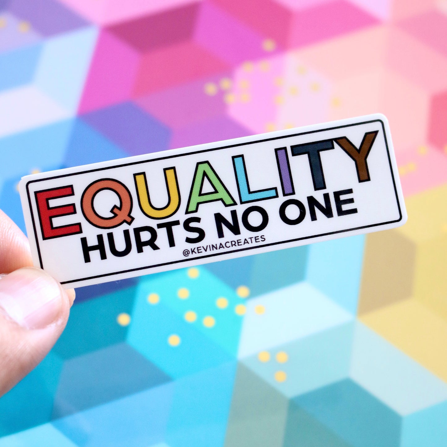 DC-157, "Equality Hurts No One" Die Cut Sticker