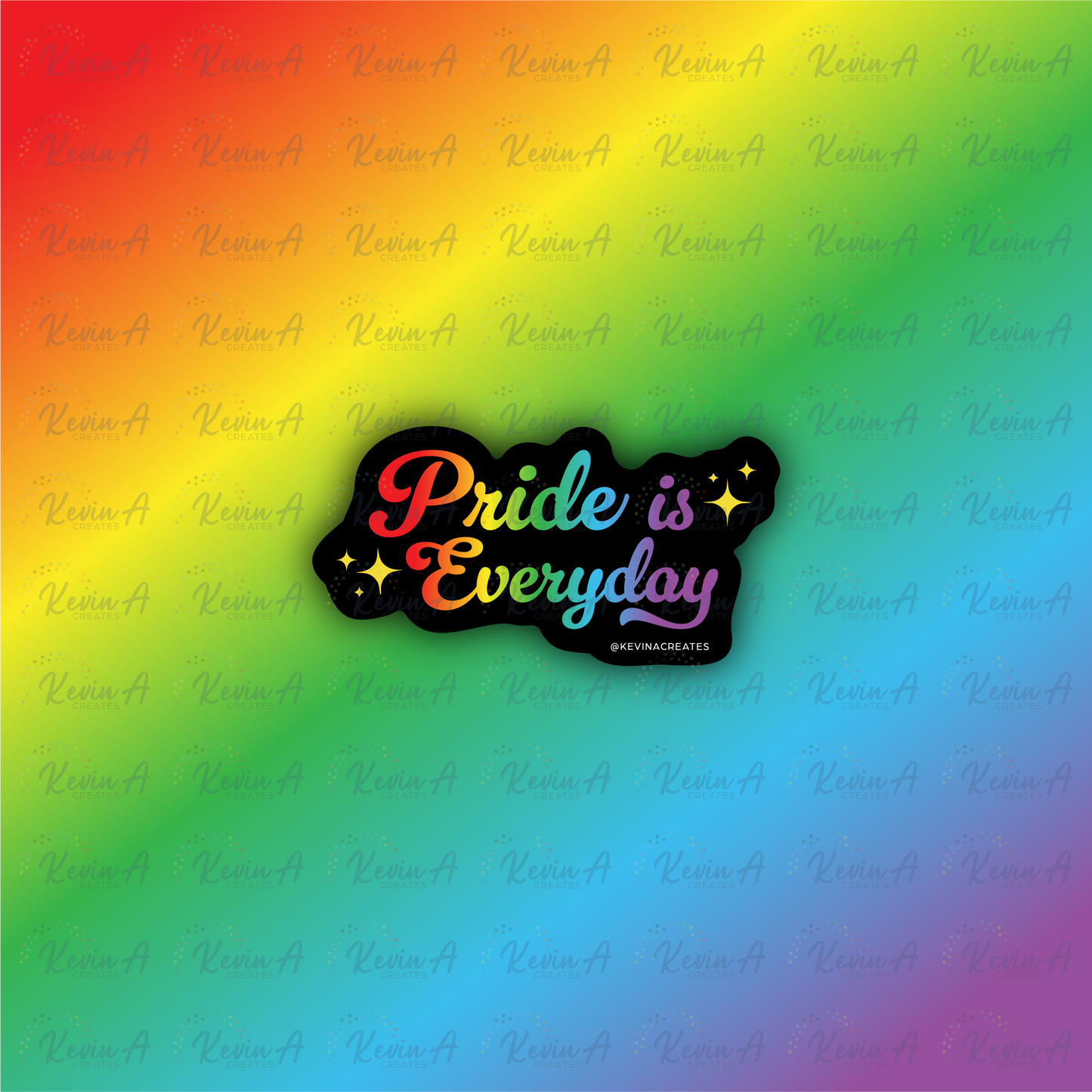 Pride Is Everyday Sticker