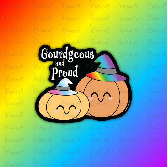 Gorgeous and Proud Sticker