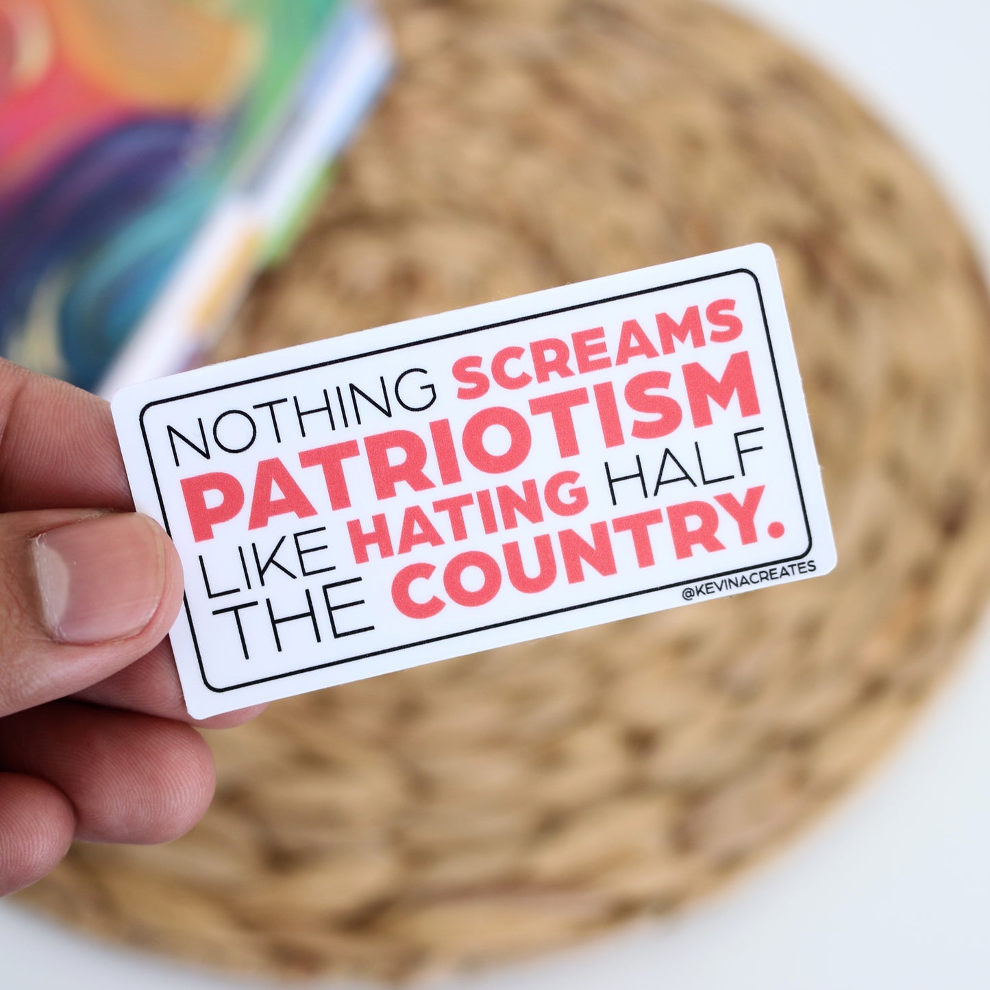 Nothing Screams Patriotism Like Hating Half the Country Sticker