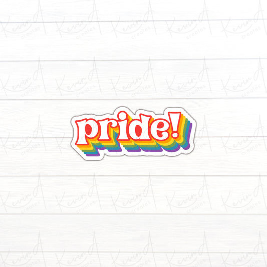 *LAST CHANCE* "Pride" Die Cut Stickers