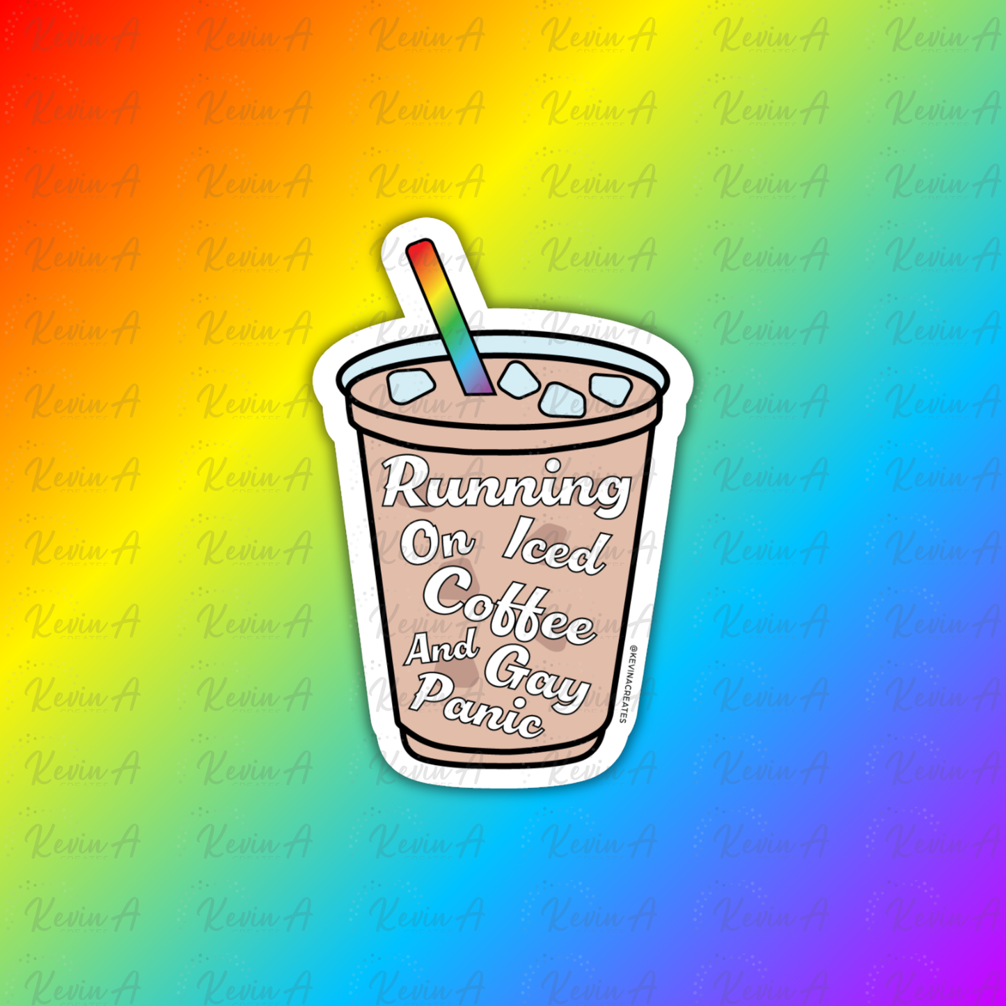 Running on Iced Coffee and Gay Panic Sticker