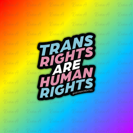 Trans Rights Are Human Rights Sticker