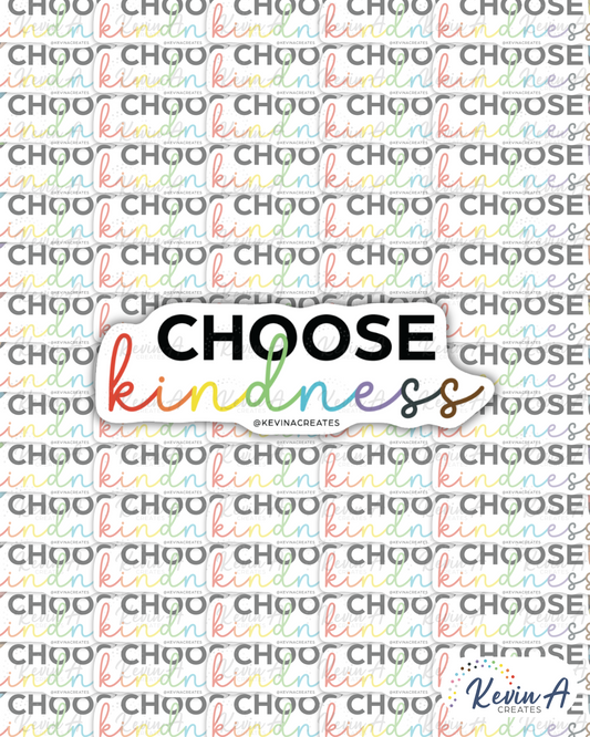Choose Kindness Die Cut Sticker