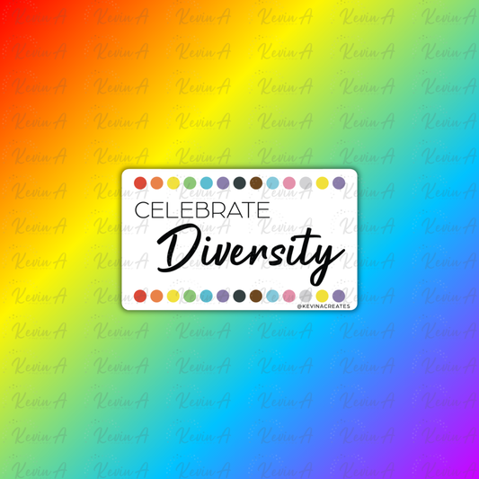 Celebrate Diversity Sticker