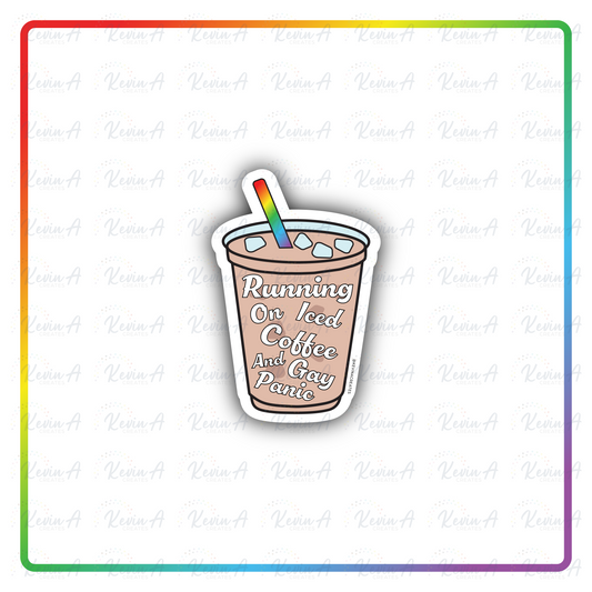 running on iced coffee and gay panic sticker
