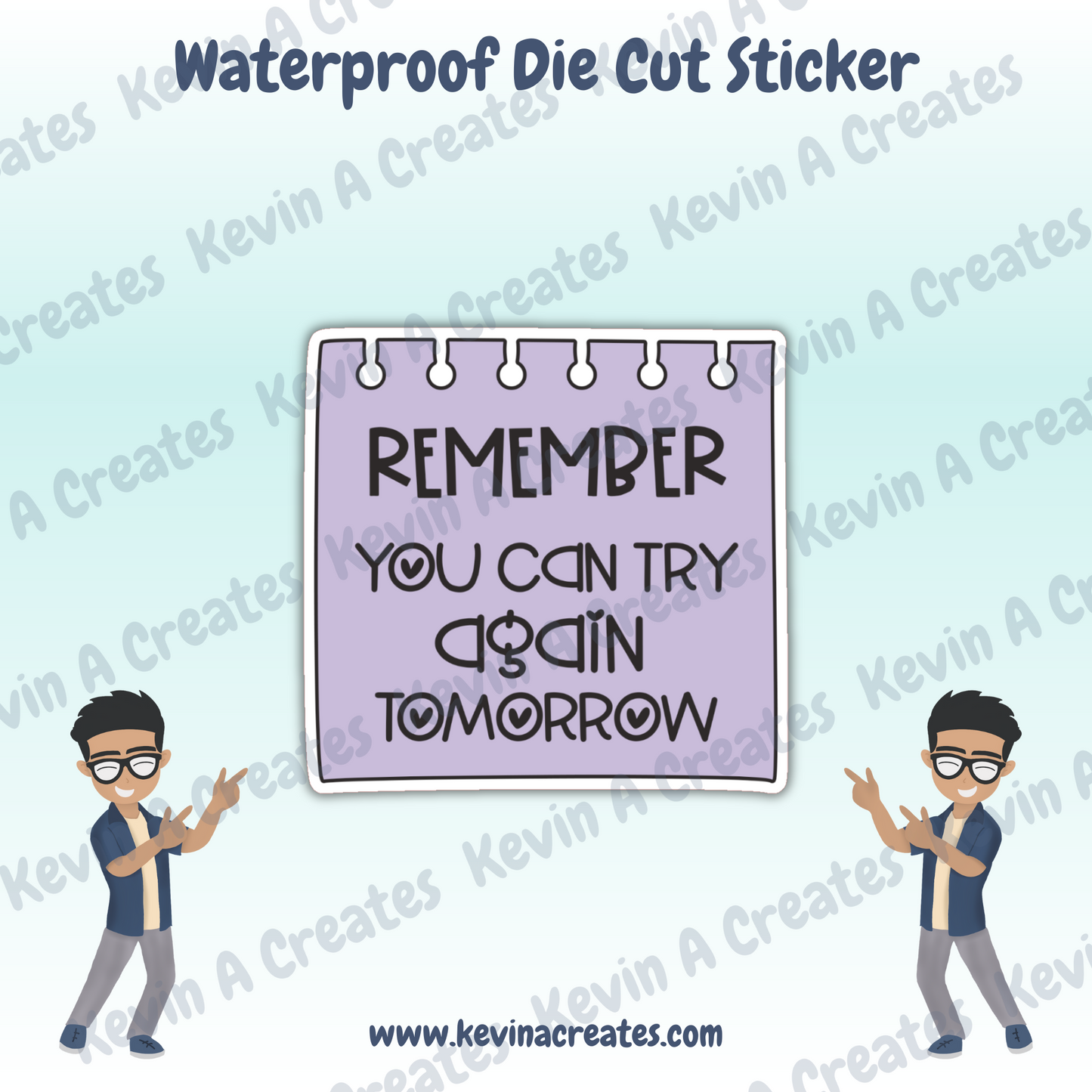 DC-074, Remember You Can Try Again Die Cut Stickers