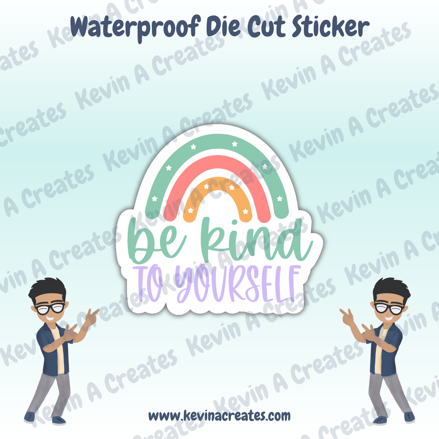 DC-077, Be Kind To Yourself Die Cut Stickers