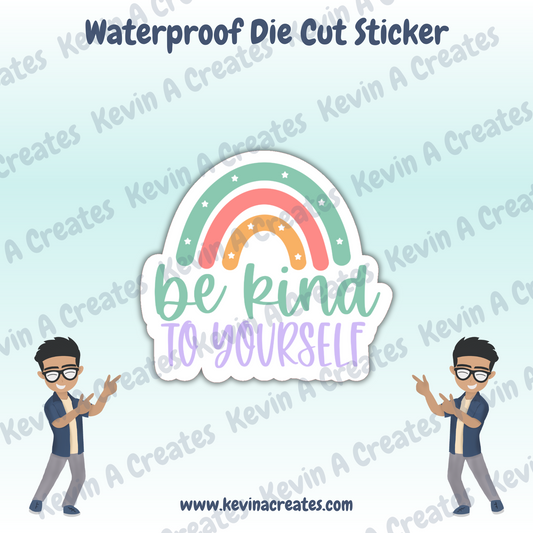 DC-077, Be Kind To Yourself Die Cut Stickers
