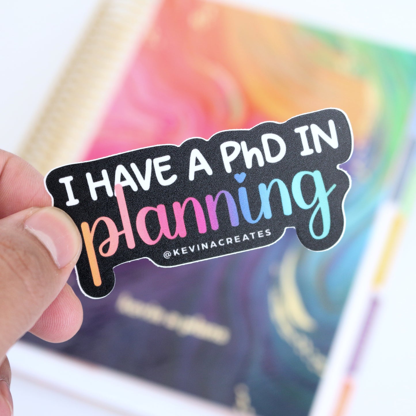 DC-124, I HAVE A PHD IN PLANNING Die Cut Sticker