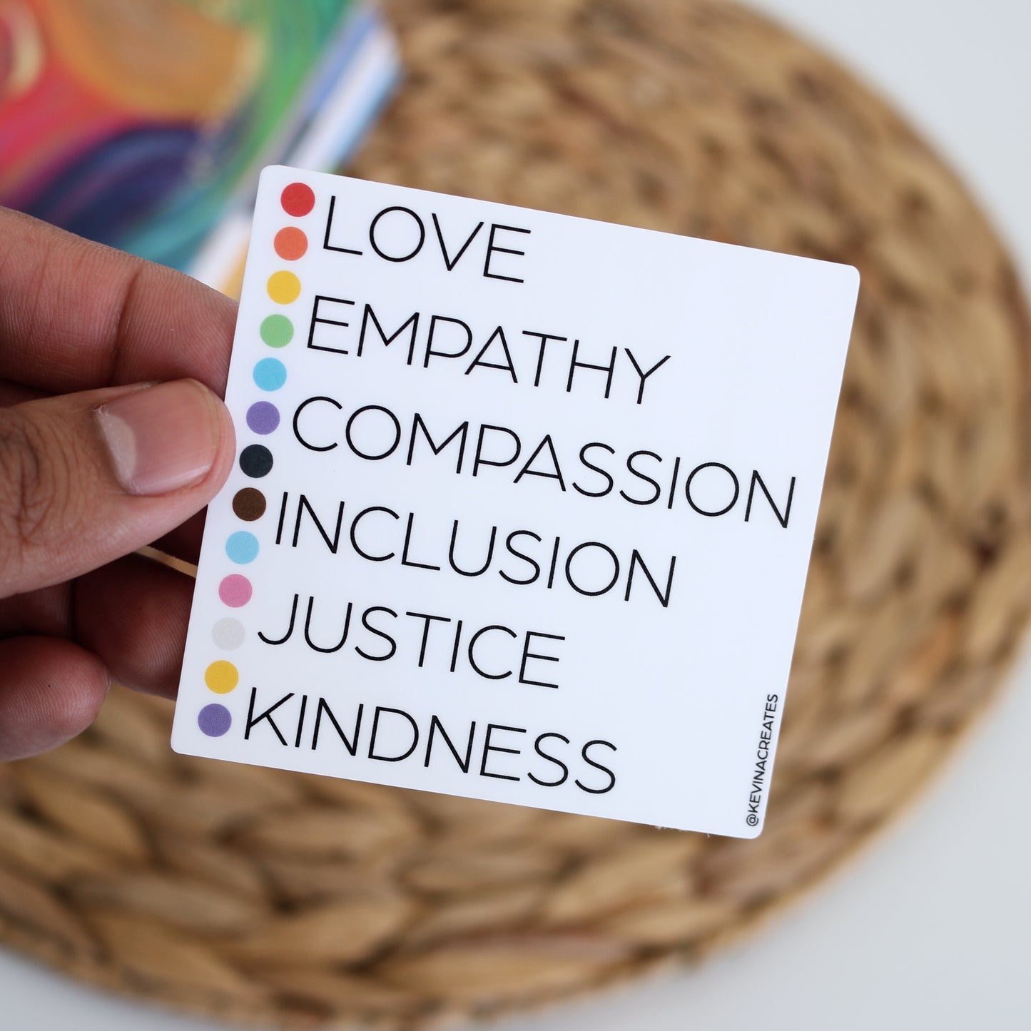 DC-118, LOVE, EMPATHY, COMPASSION, INCLUSION, JUSTICE, KINDNESS Die Cut Stickers