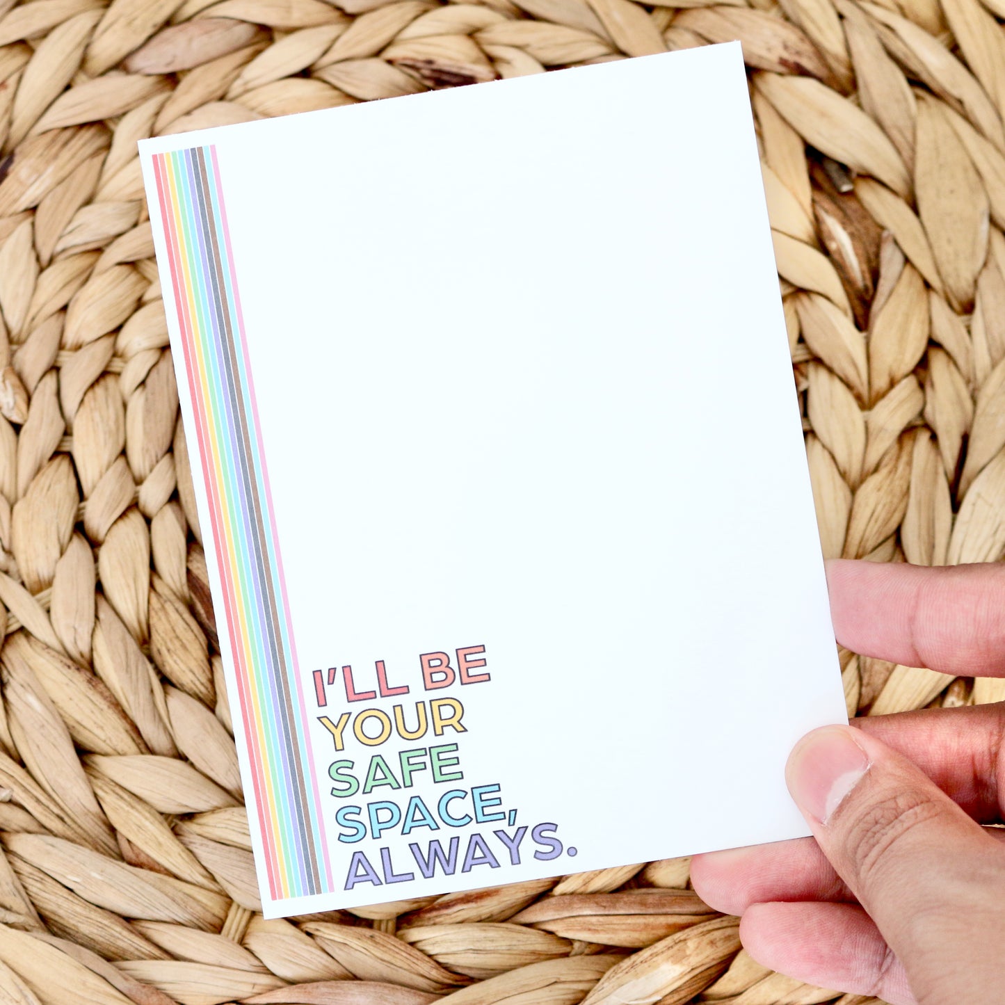 I'll Be Your Safe Space, Always Greeting Card