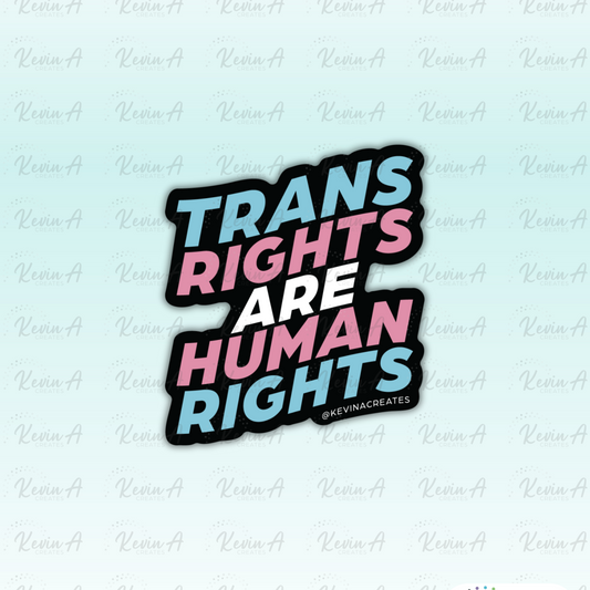 Trans Rights Are Human Rights Die Cut Sticker
