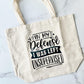 "In My Defense, I  Was Left Unsupervised" Canvas Tote Bag-Natural Color