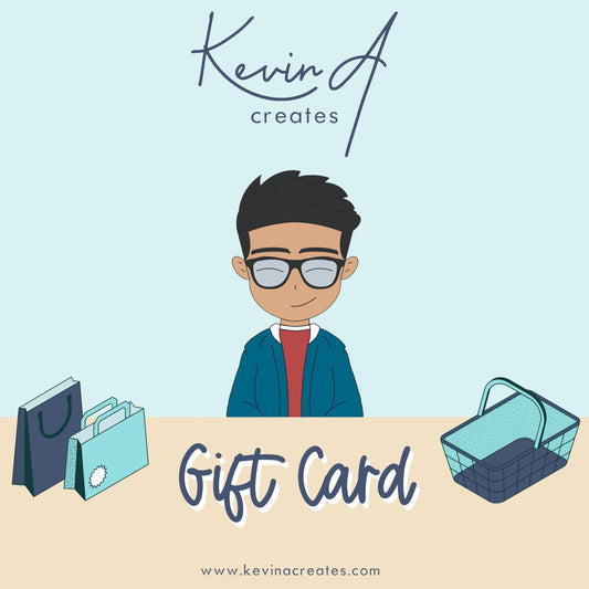 Kevin A Creates Gift Card