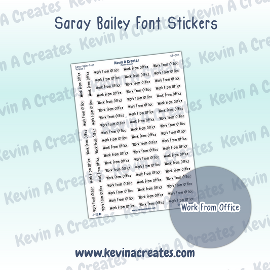 SP-003 || Work From Office Planner Stickers || SarayPlans Font